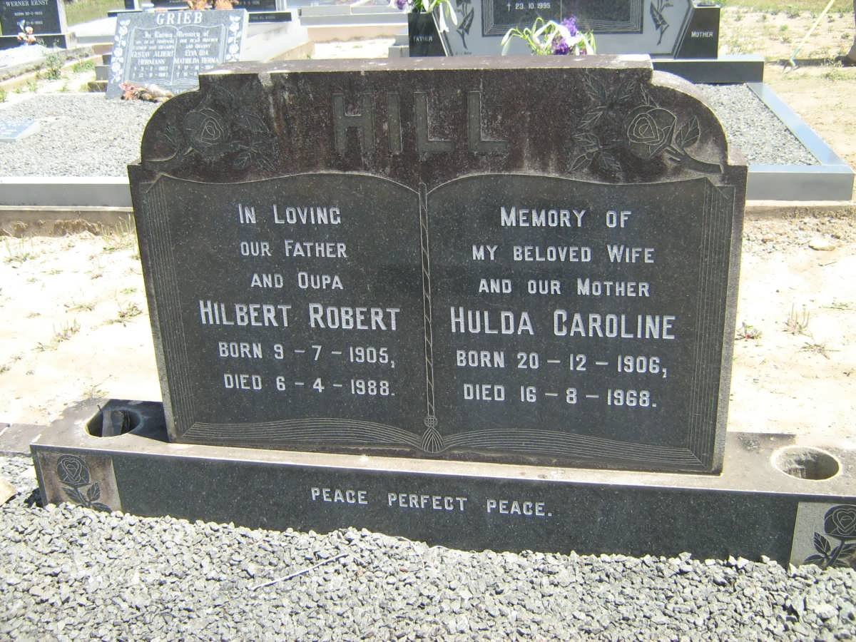 HILL Hilbert Robert 1905-1988 &amp; Hulda Caroline 1906-1968