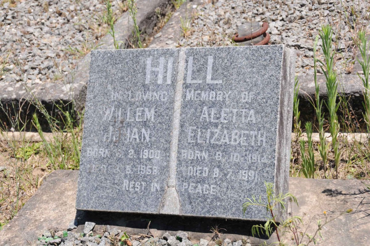 HILL Willem Johan 1900-1958 &amp; Aletta Elizabeth 1914-1991
