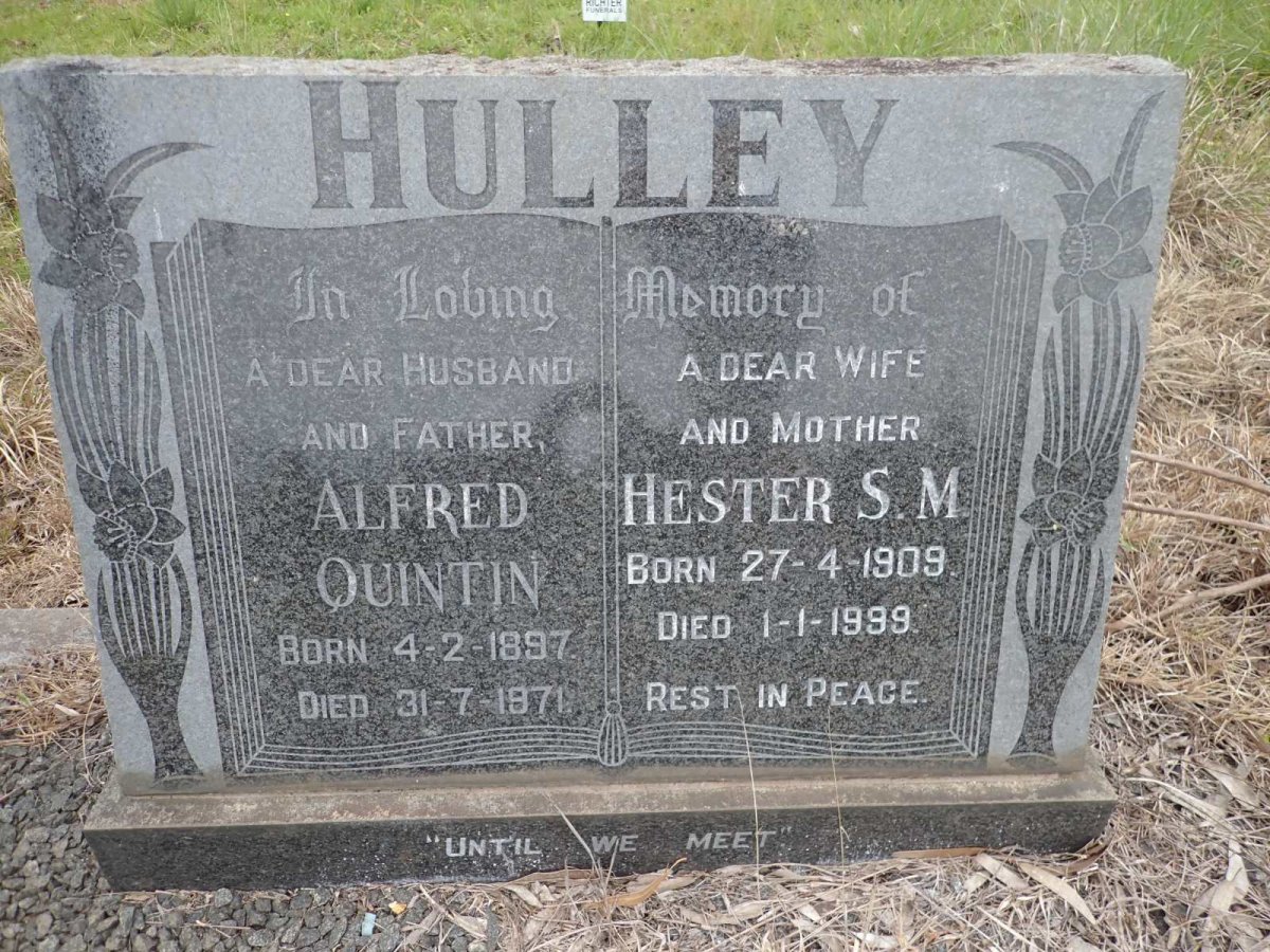 HULLEY Alfred Quintin 1897-1971 &amp; Hester S.M. 1909-1999