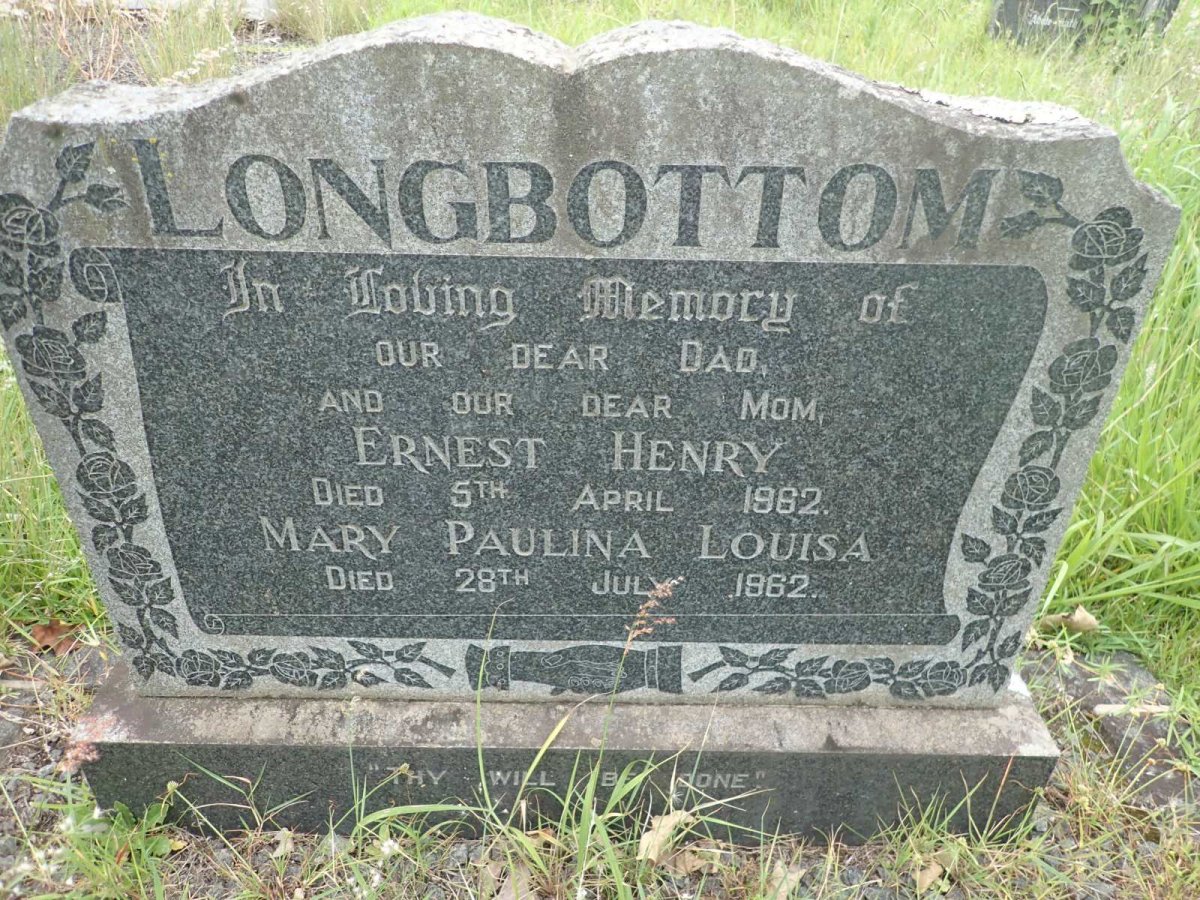 LONGBOTTOM Ernest Henry -1962 &amp; Mary Paulina Louisa -1962