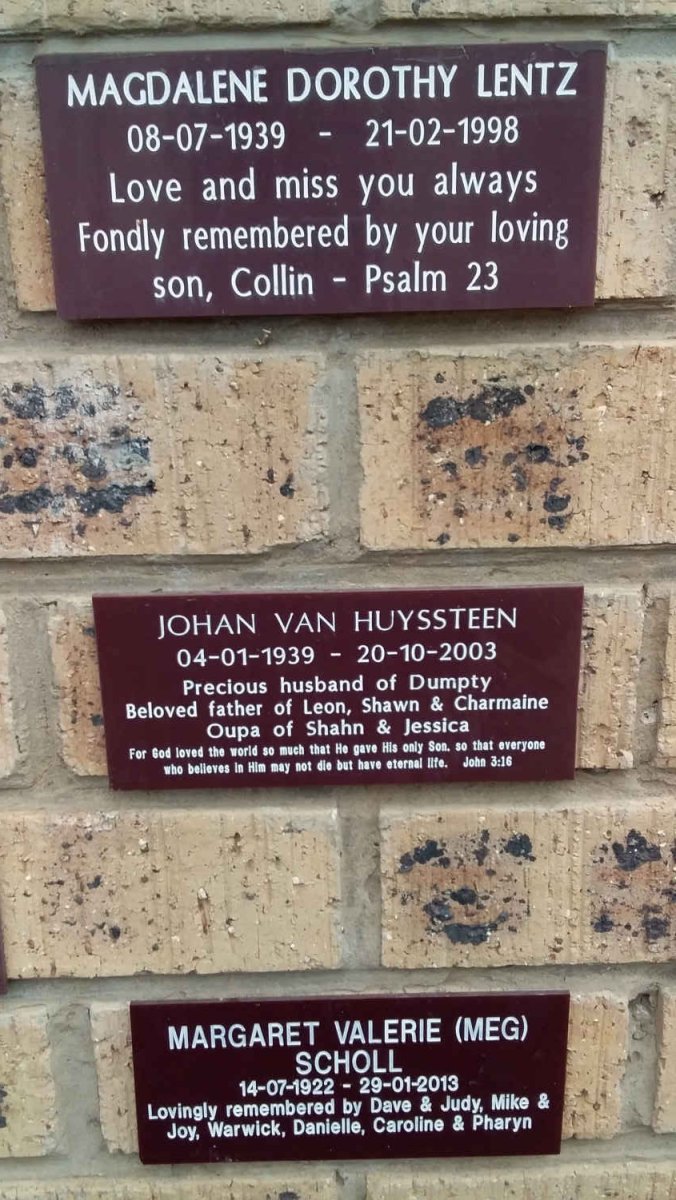 LENTZ Magdalene Dorothy 1939-1998 :: HUYSSTEEN Johan, van 1939-2003 :: SCHOLL Margaret Valerie 1922-2013