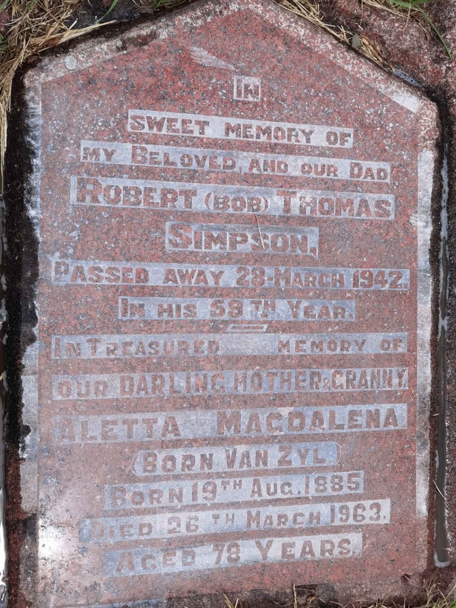 SIMPSON Robert Thomas -1942 & Aletta Magdalena VAN ZYL 1885-1963