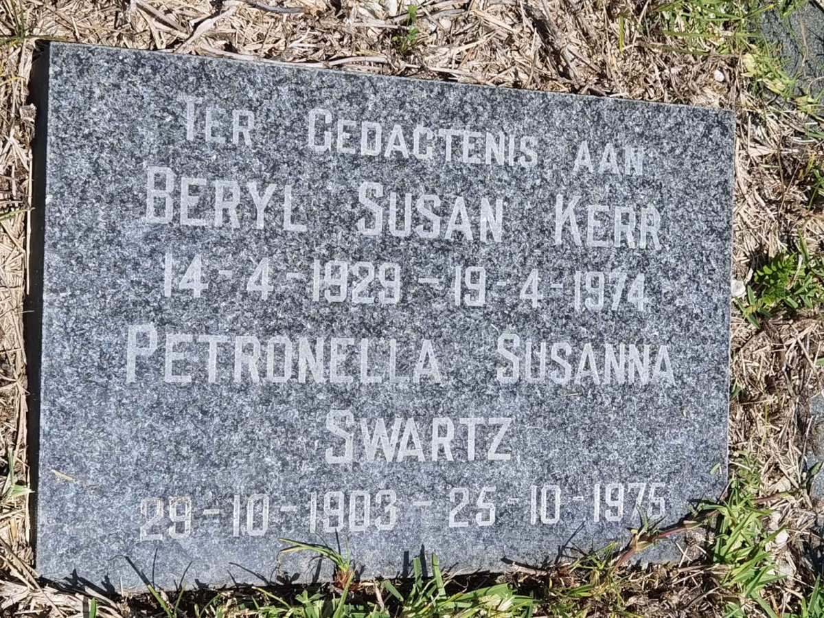 SWARTZ Petronella Susanna 1903-1975 :: KERR Beryl Susan 1929-1974