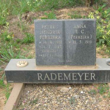 RADEMEYER  Petrus Hendrik Ferreira 1912-1987 &amp; Anna E.C. FERREIRA 1919-