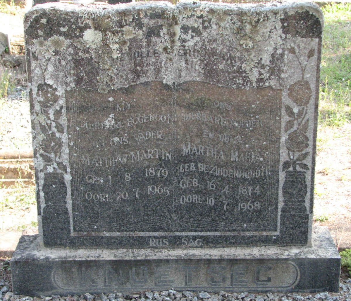 KNOETSEC Mathew Martin 1879-1965 &amp; Martha Maria BEZUIDENHOUDT 1874-1968