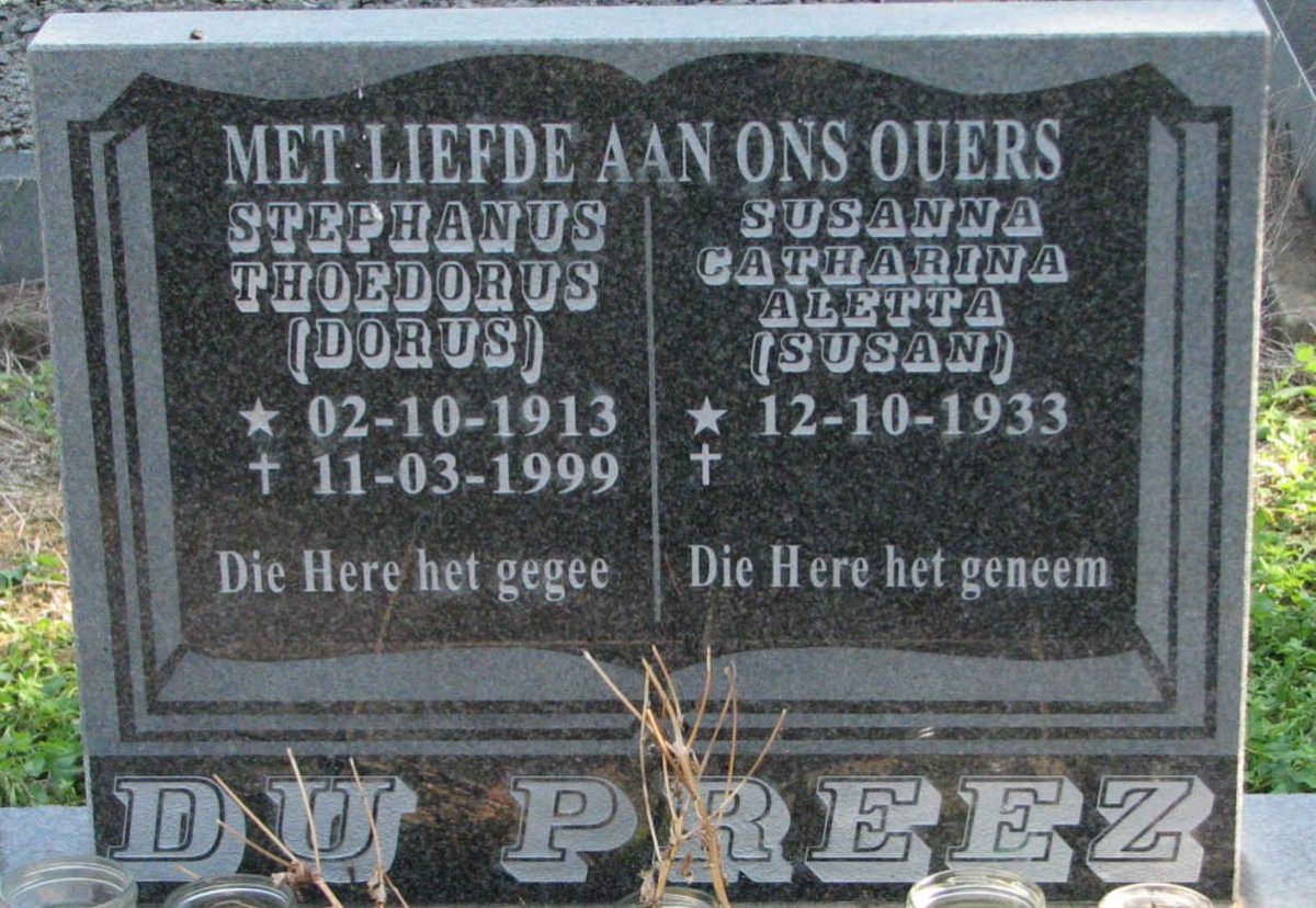 PREEZ Stephanus Thoedorus, du 1913-1999 &amp; Susanna Catharina Aletta 1933-