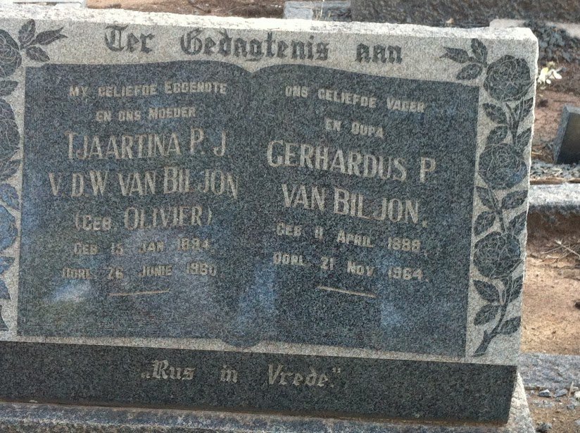 BILJON Gerhardus P., van 1889-1964 &amp; Tjaartina P.J. V.D.W. OLIVIER 1894-1960