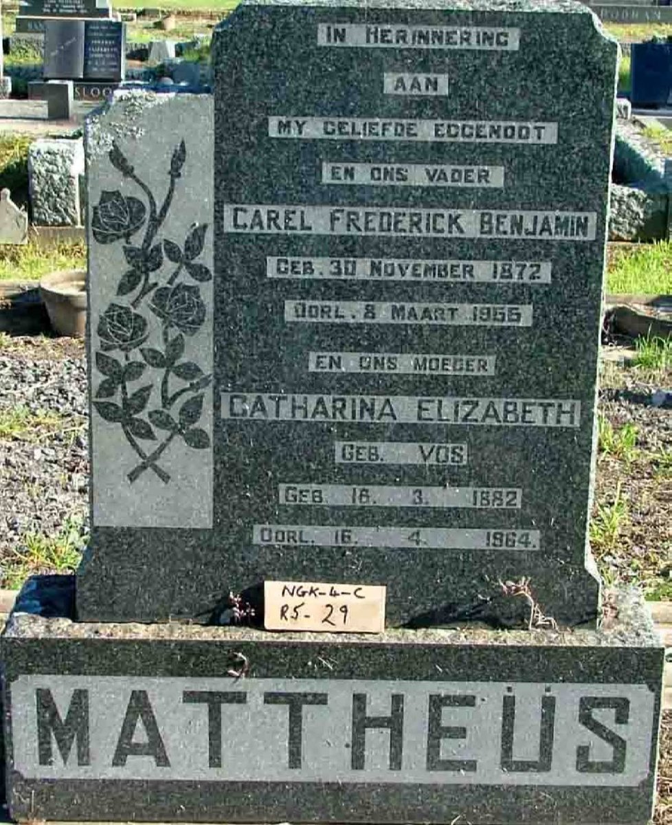 MATTHEUS Carel Frederick Benjamin 1872-1955 &amp; Catharina Elizabeth VOS 1882-1964