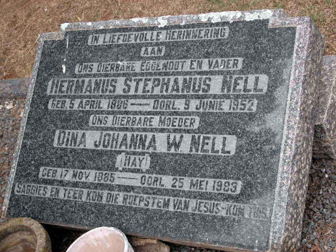 NELL Hermanus Stephanus 1886-1952 &amp; Dina Johanna W. HAY 1885-1983